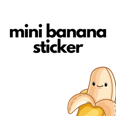 Mini Banana Sticker